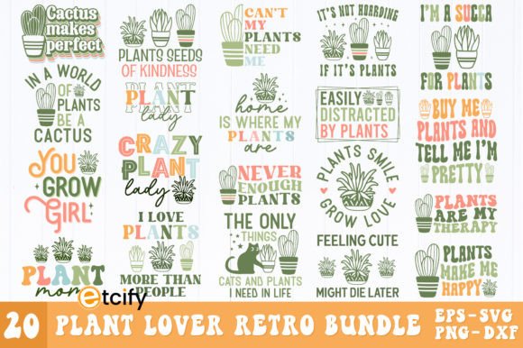 20 Plant Quotes Retro Bundle SVG Cut