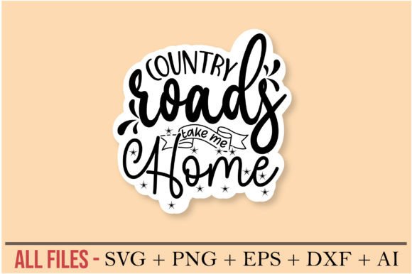Country Roads Take Me Home Graphics