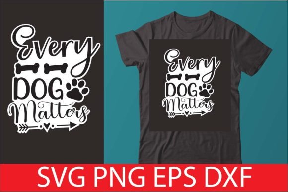 Every Dog Matters Graphics and Crafts