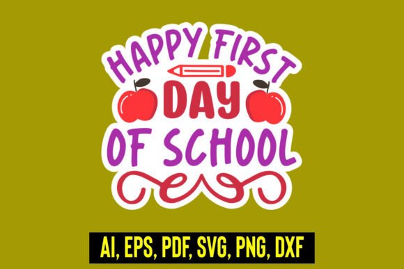 Happy First Day of School Graphics and Crafts