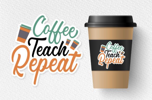 Teach Coffee Repeat Svg Review