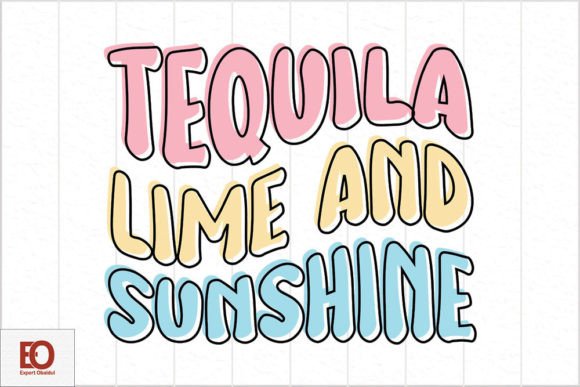 Tequila Lime and Sunshine - Retro Summer
