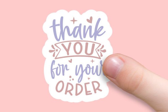 Thank You for Your Order: Graphics and Crafts